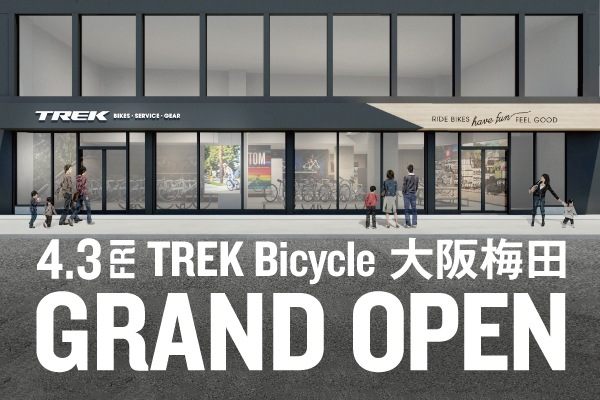 『TREK Bicycle 大阪梅田店』が4月3日(金)グランドオープン